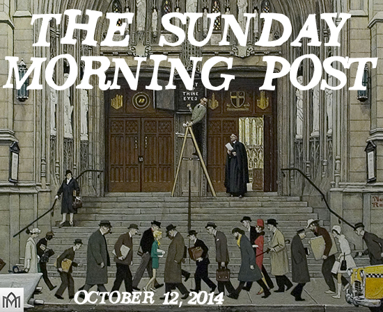 Featured image for “The Sunday Morning Post, 10.12.14”