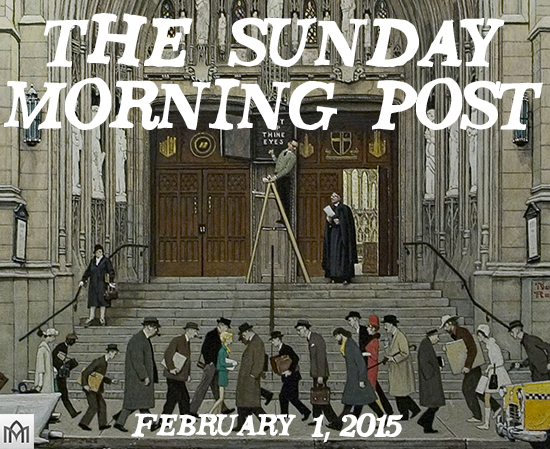 Featured image for “The Sunday Morning Post, 2.1.15”