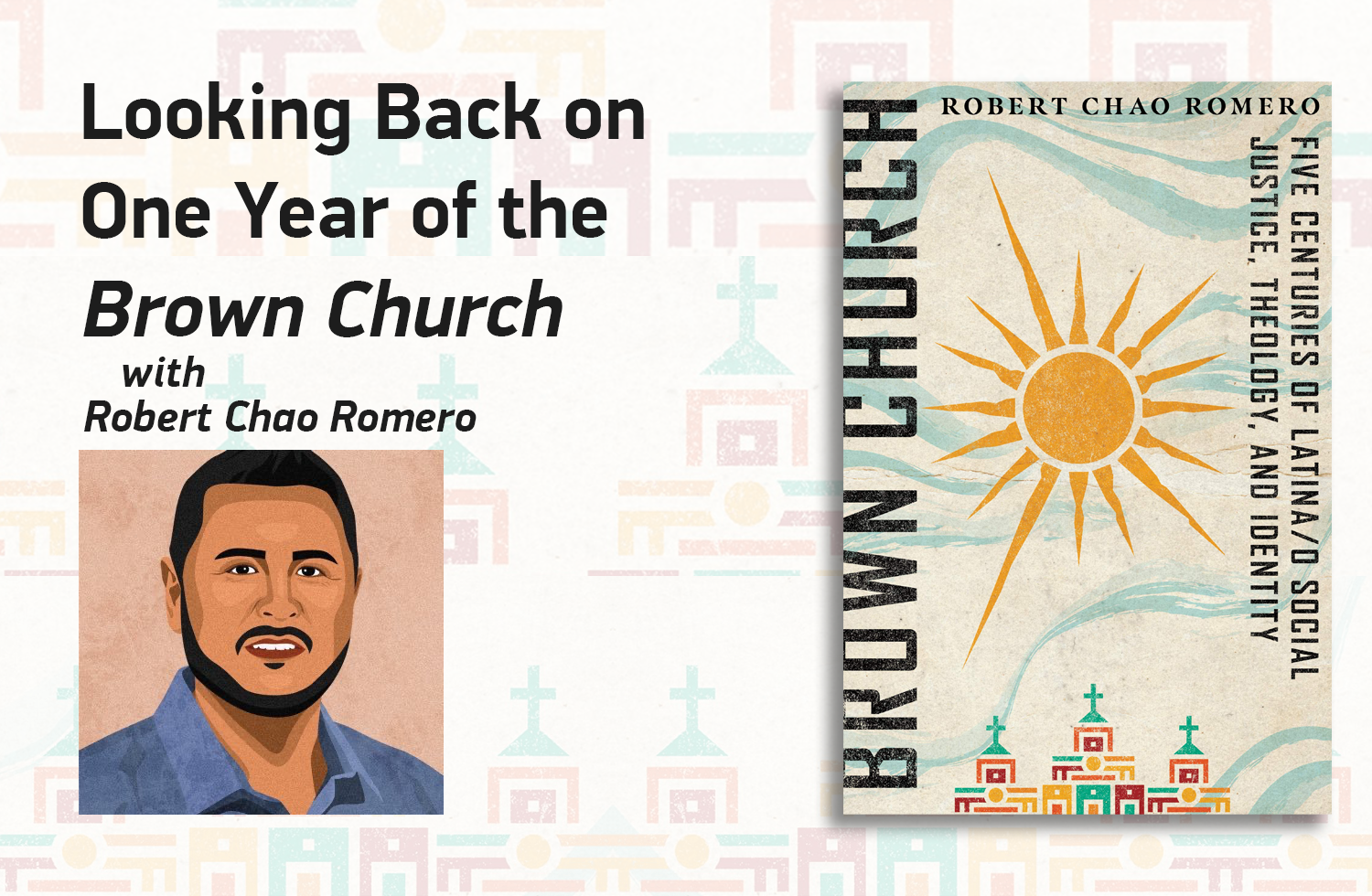 Featured image for “Finding a Home in the Brown Church: A One-Year Retrospective”