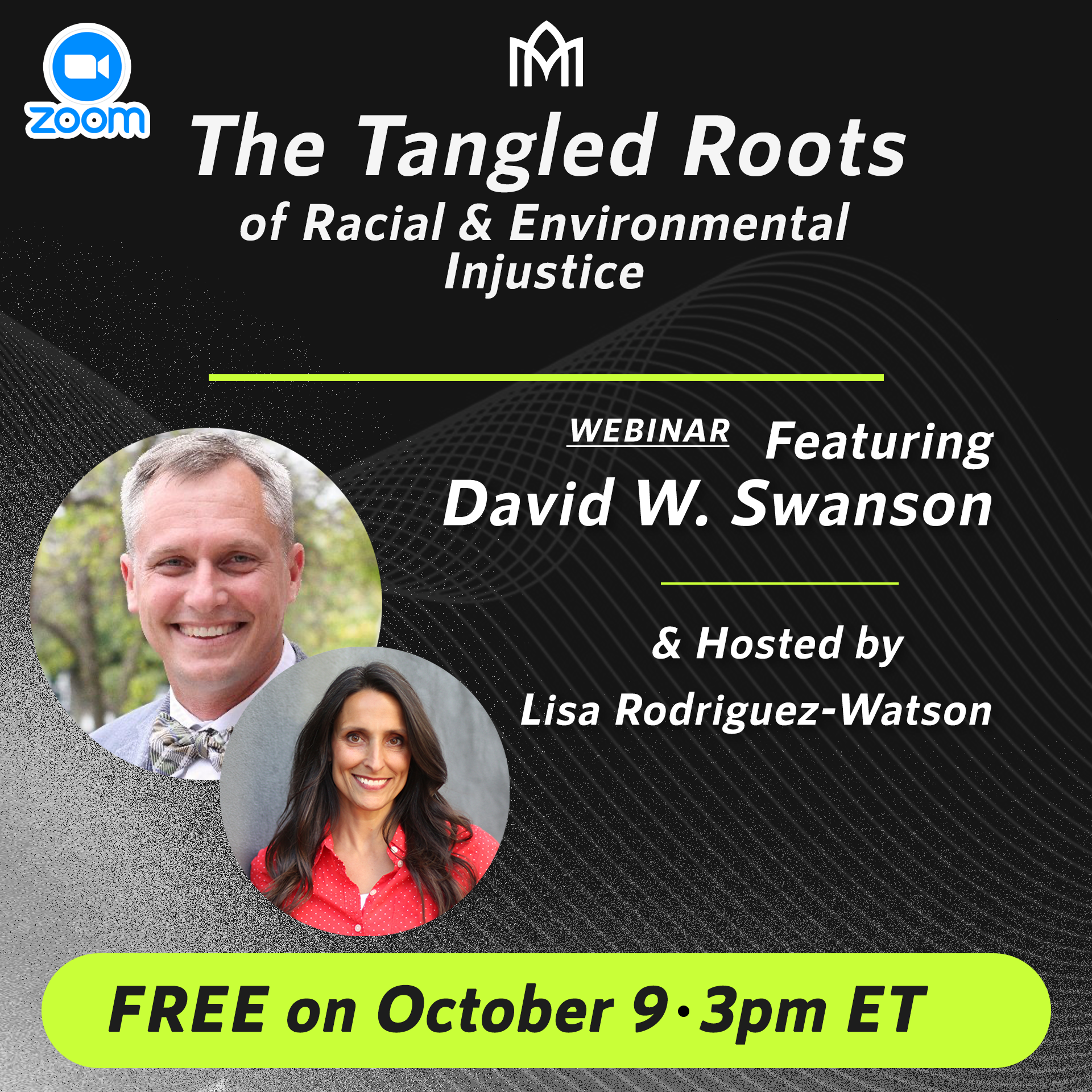 Featured image for “Webinar: The Tangled Roots of Racial and Environmental Injustice”